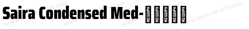 Saira Condensed Med字体转换
